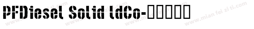 PFDiesel Solid ldCo字体转换